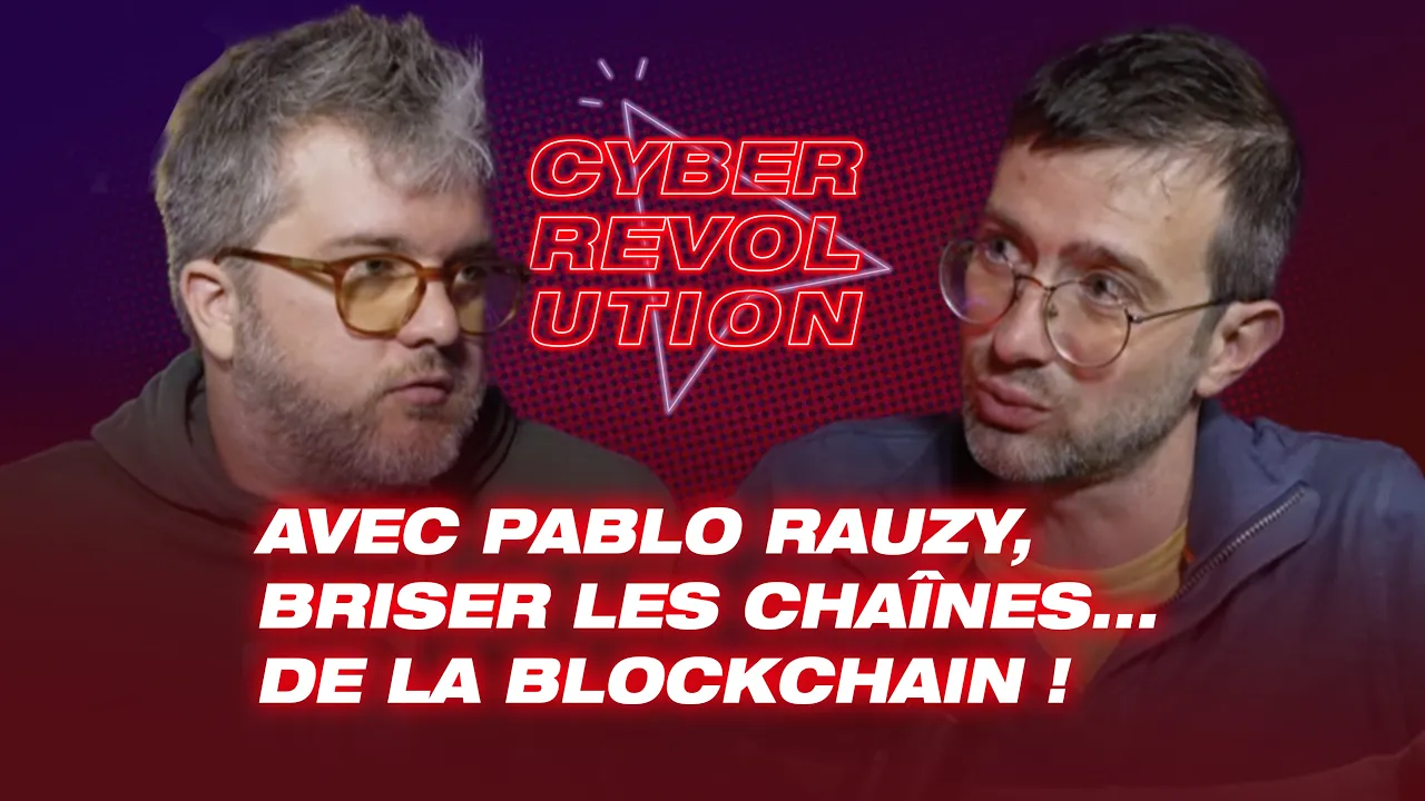 Podcast Cyber Révolution : “Avec Pablo Rauzy, briser les chaînes... de la blockchain !”
